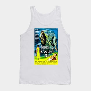 The Thing That Couldn't Die Tank Top